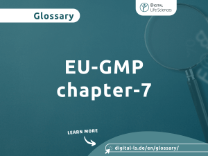 Glossary contribution on the topic of EU GMP Chapter 7